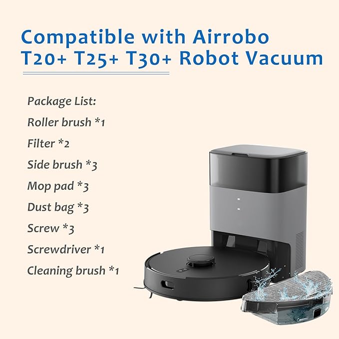 Replacement Parts Compatible with Airrobo T20+ T25+ T30+ Robot Vacuum Cleaner, Spare Accessories Kit include 1 Roller Brush, 2 Filters, 3 Side Brushes, 3 Dust Bags, 3 Mop Pads and 1 Cleaning Brush