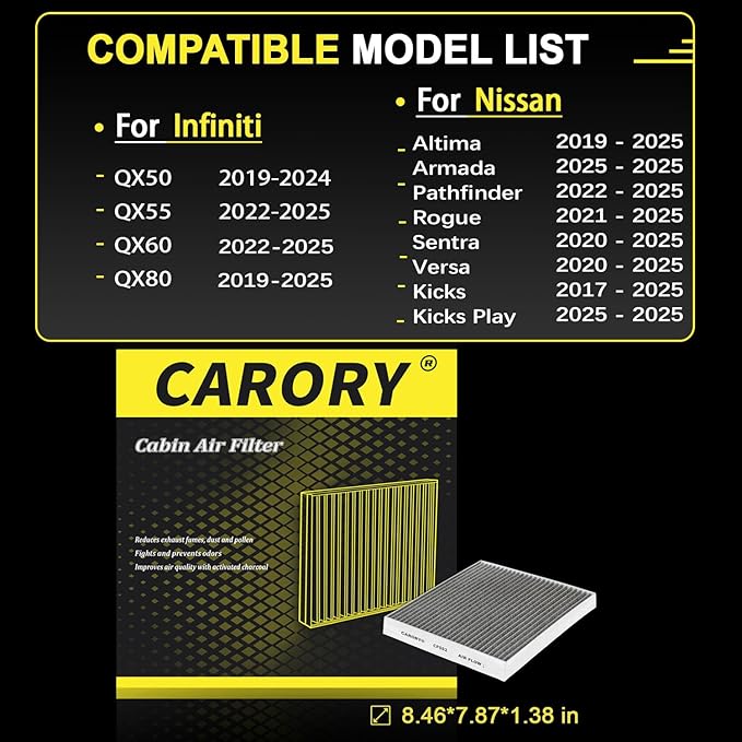 Cabin Air Filter w/Activated Carbon for Nissan Rogue 21-25, Altima 19-25, Kicks 17-25, Pathfinder 22-25, Sentra 20-25, Versa 20-25, Infiniti QX50 19-24, QX55 22-25, QX60 22-25, QX80 19-25
