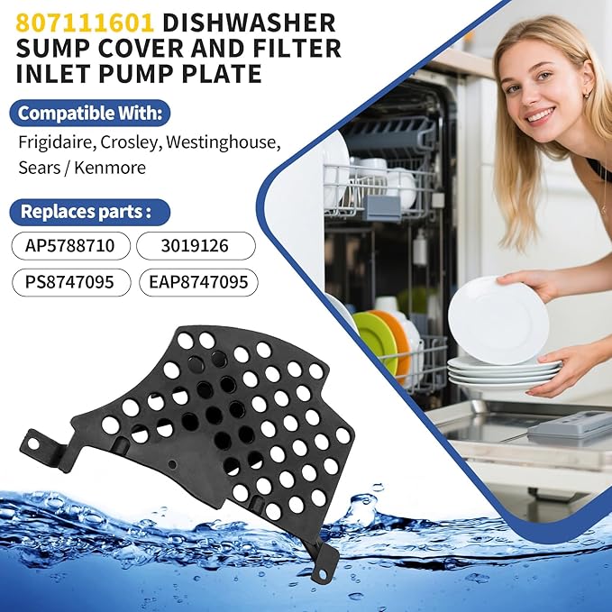 807111601 Sump Cover and Filter Inlet Pump Plate Compatible With Frigidaire Crosley Kenmore Westinghouse FFBD2406NW7B CDB350NB2A, Sump Cover Filter Plate Replace 3019126 AP5788710 EAP8747095 PS8747095