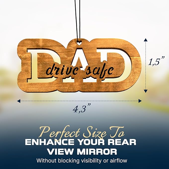 Car Fragrance for 365 Days FreshWood DAD Drive Safe Ornament ❘ Rear View Mirror Air Freshener ❘ Gift for Dad ❘ Mirror Car Hanging Ornament ❘ Fathers Day Gift Idea ❘ Hand Made Car Essential